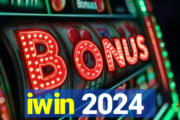 iwin 2024